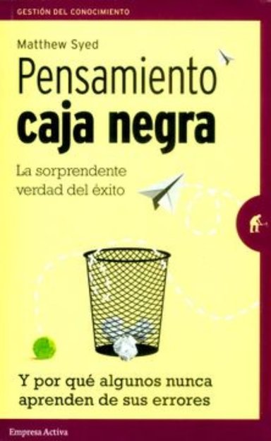 LIBRO PENSAMIENTO CAJA NEGRA -461- MATHEW SYED - 1