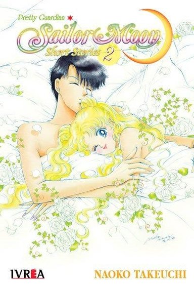 MANGA SAILOR MOON SHORT STORIES 2 - IVREA ARGENTINA - 1